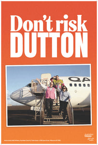 Don't Risk Dutton corflutes