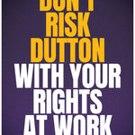 Don't Risk Dutton corflutes