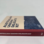 Australian Unions Delegate Kit