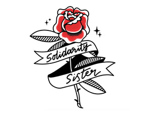 Solidarity Sister Tee