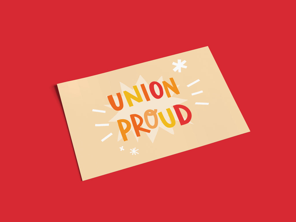 Union Postcard: Union Proud