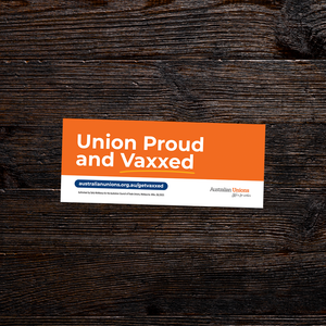 Union Proud & Vaxxed Bumper Sticker